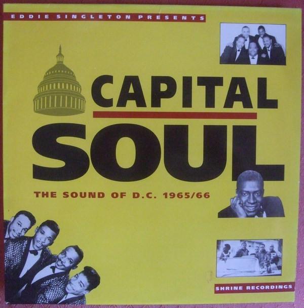  - Capital Soul - The Sound Of D.C. 1965/66