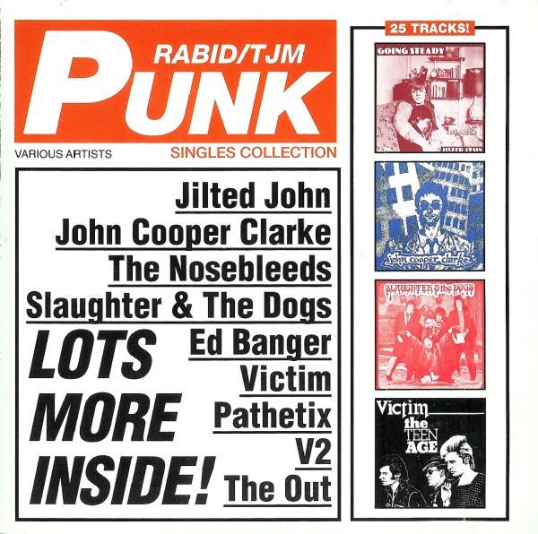  - Rabid/TJM Punk Singles Collection