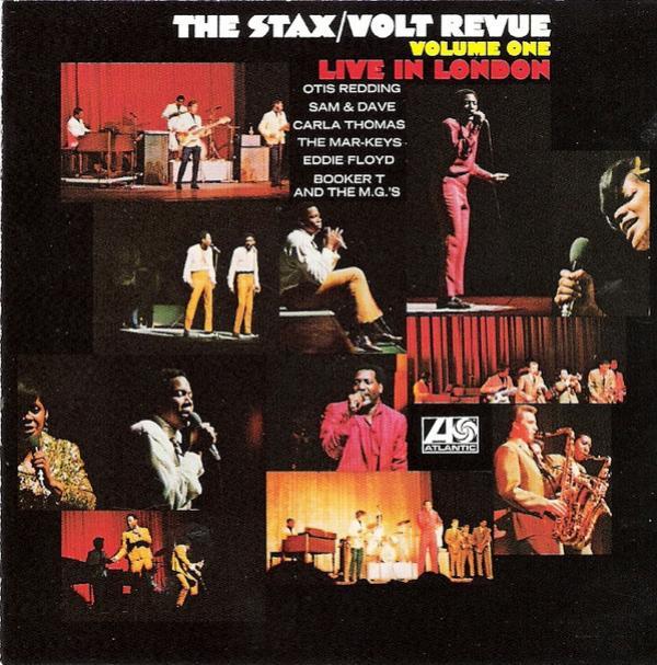  - The Stax/Volt Revue Volume One • Live In London