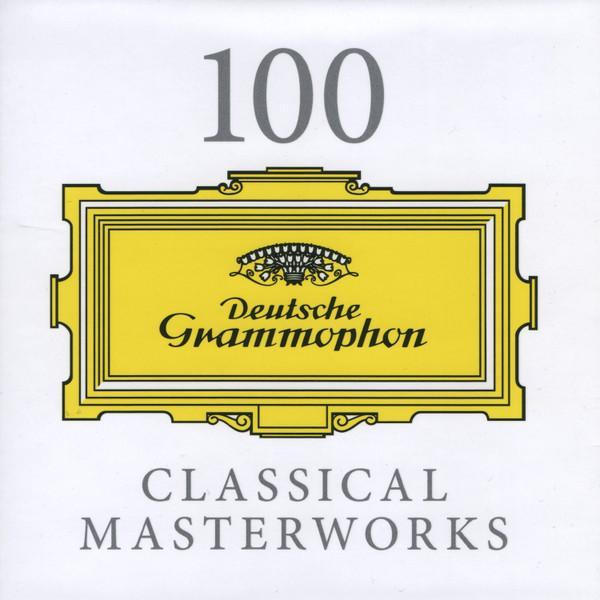  - 100 Classical Masterworks