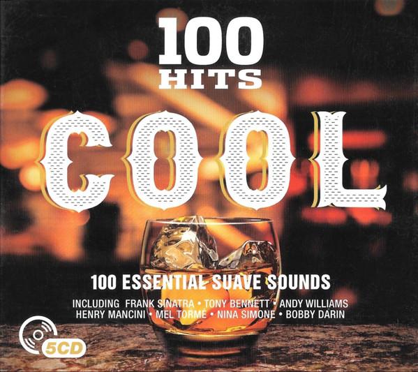  - 100 Hits Cool