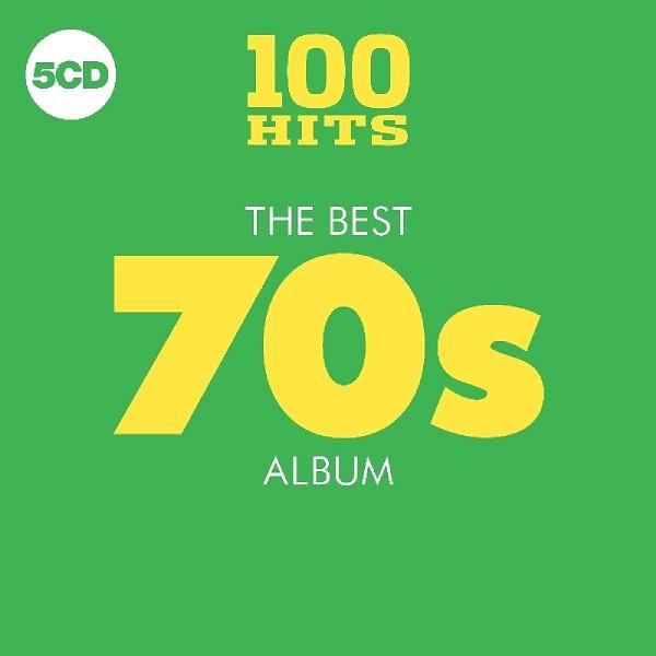  - 100 Hits The Best 70s Album