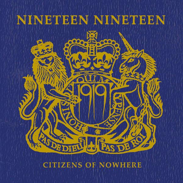 1919 - Citizens Of Nowhere