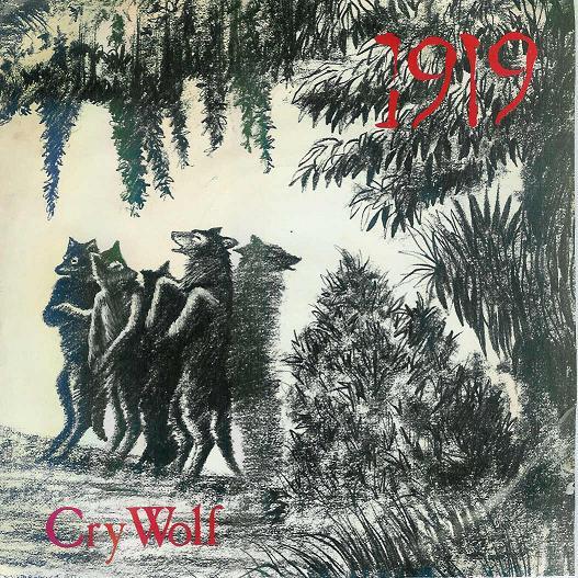 1919 - Cry Wolf