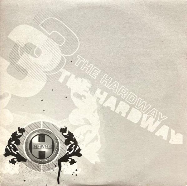  - 3 The Hardway Vol 2.