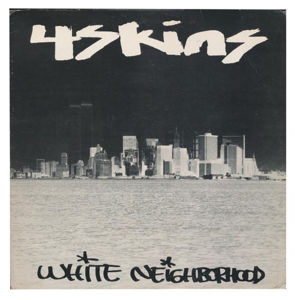 4 Skins (2) - White Neighborhood