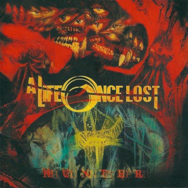 A Life Once Lost - Hunter