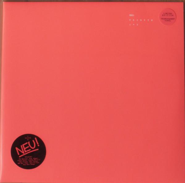  - A Tribute To Neu!