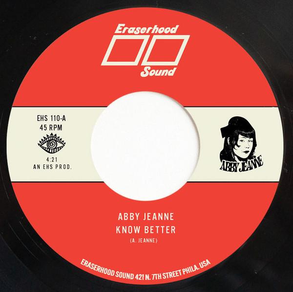 Abby Jeanne - Know Better / Sage & Cigarettes