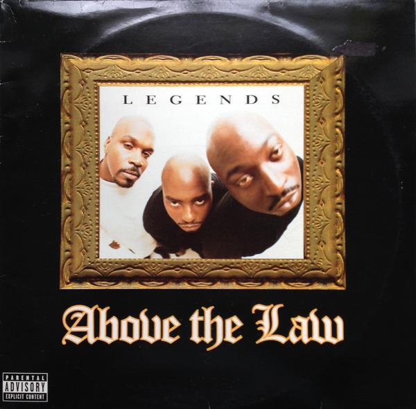 Above The Law - Legends