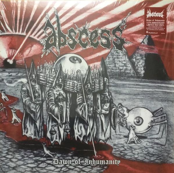 Abscess (2) - Dawn Of Inhumanity