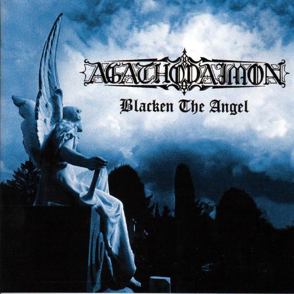 Agathodaimon - Blacken The Angel