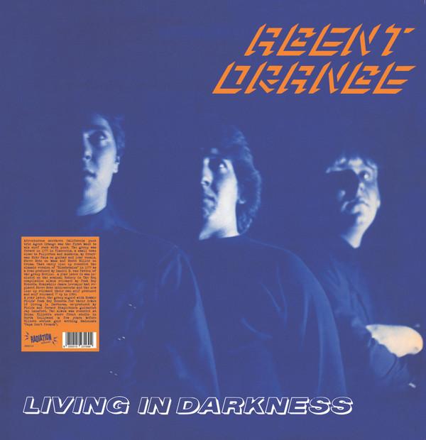Agent Orange (7) - Living In Darkness
