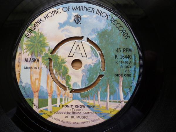 Alaska (15) - I Don't Know Why