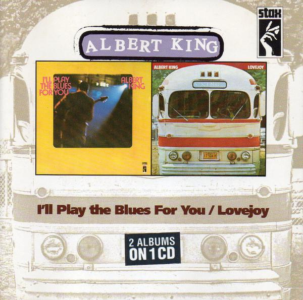 Albert King - I'll Play The Blues For You / Lovejoy