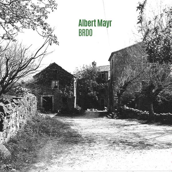 Albert Mayr - Brdo