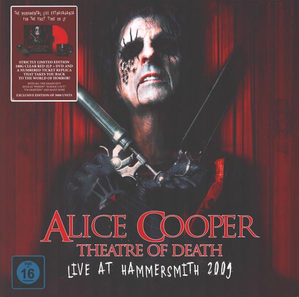 Alice Cooper (2) - Theatre Of Death - Live At Hammersmith 2009
