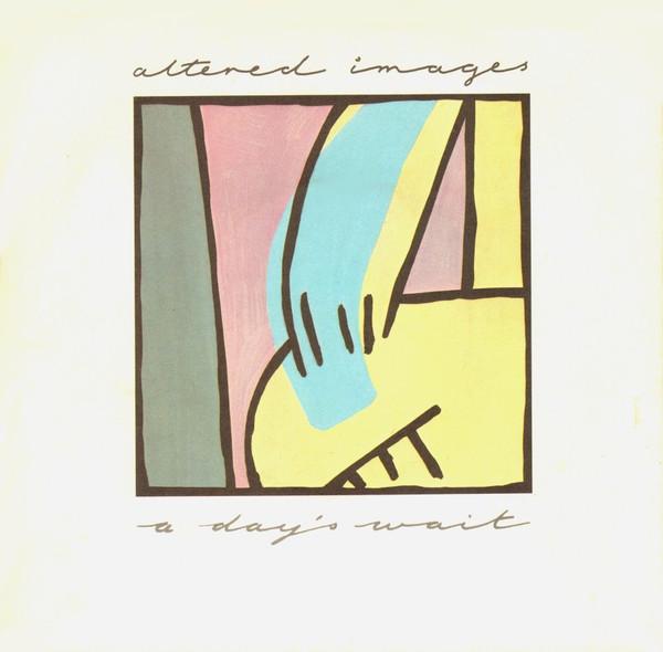 Altered Images - A Day's Wait