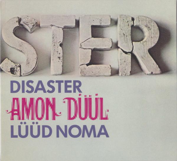 Amon Düül - Disaster-Lüüd Noma