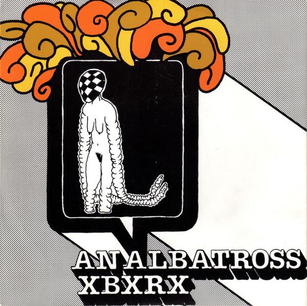 An Albatross, XBXRX - I Will Swim Into The Lazer Eye / XBXRX