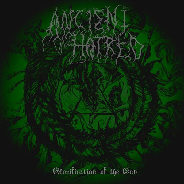 Ancient Hatred - Glorification of the End