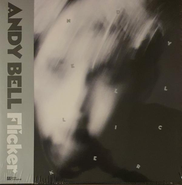 Andy Bell (2) - Flicker