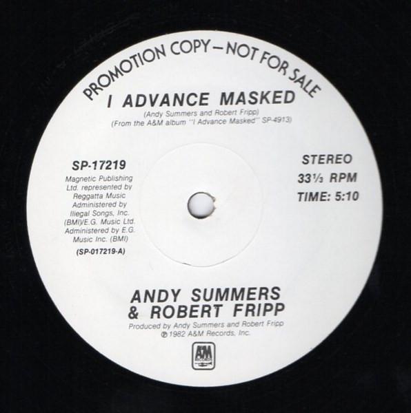 Andy Summers, Robert Fripp - I Advance Masked