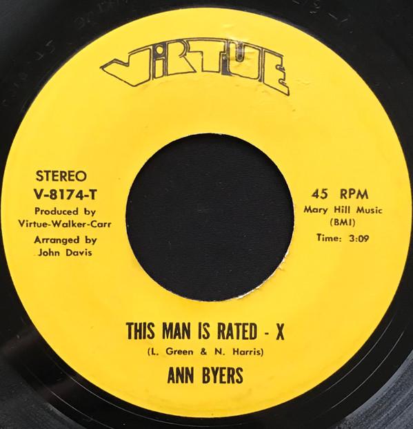 Ann Byers - This Man Is Rated--X / Gotta Get You Back