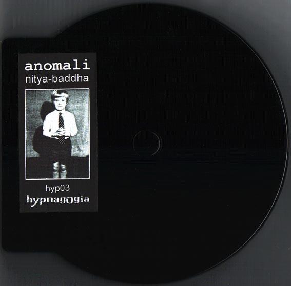 Anomali - Nitya-Baddha
