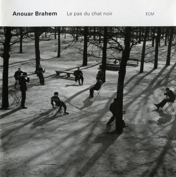 Anouar Brahem - Le Pas Du Chat Noir