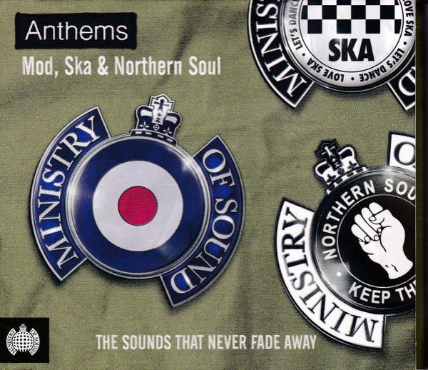  - Anthems Mod, Ska & Northern Soul