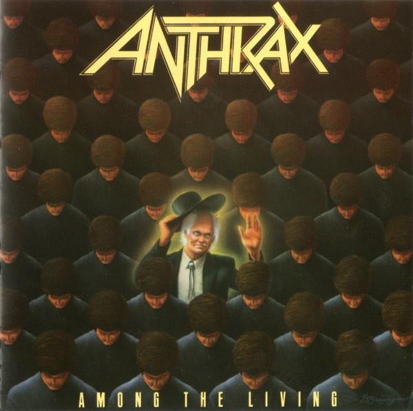 Anthrax - Among The Living