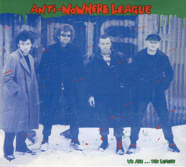 Anti-Nowhere League - We Are... The League