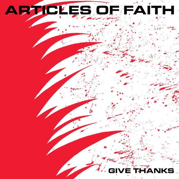 Articles Of Faith - Give Thanks