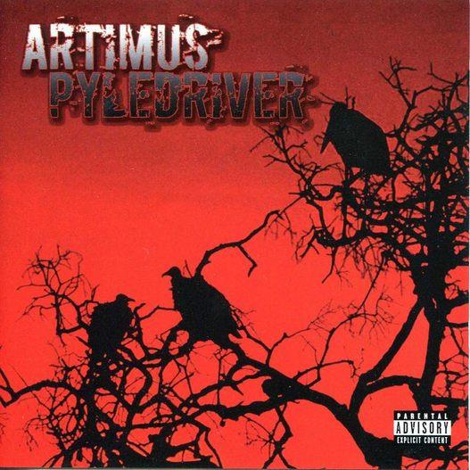 Artimus Pyledriver - Artimus Pyledriver