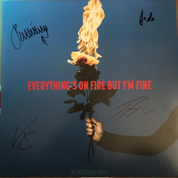 As December Falls - Everything's On Fire But I'm Fine