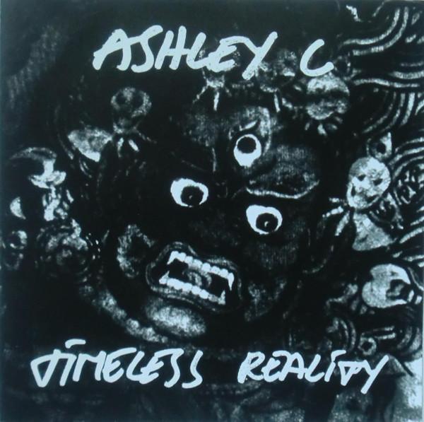 Ashley C - Timeless Reality