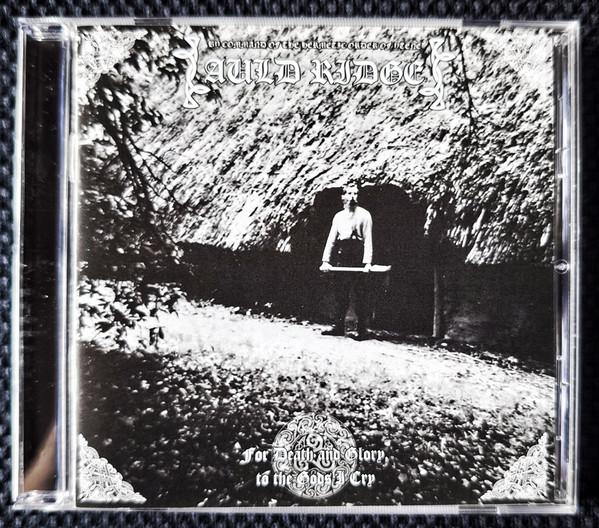 Auld Ridge - For Death And Glory, To The Gods I Cry
