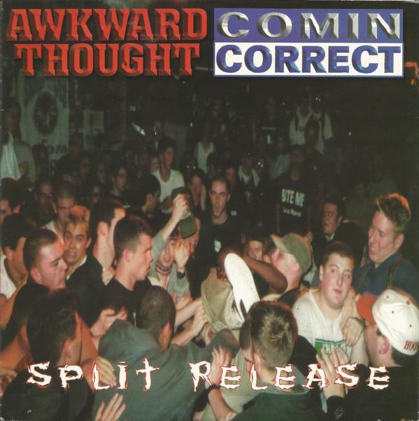 Awkward Thought, Comin' Correct - Split Release