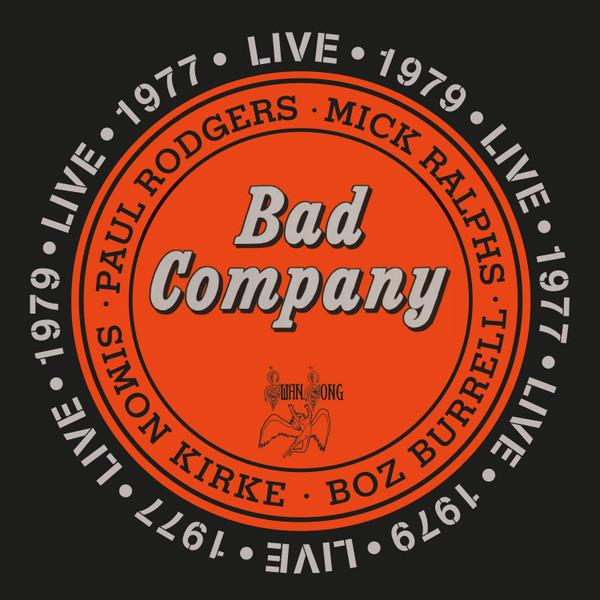 Bad Company (3) - Live 1977 & 1979