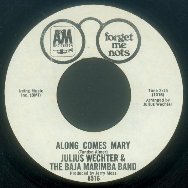 Baja Marimba Band, Julius Wechter - Along Comes Mary