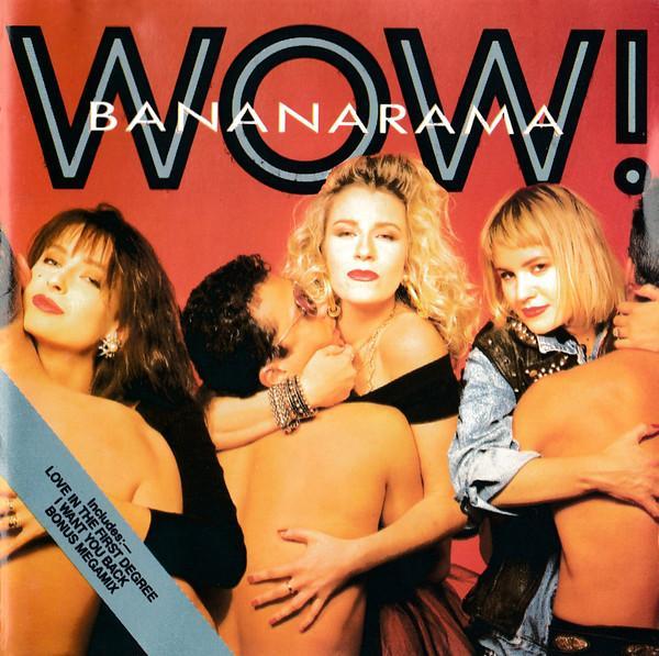 Bananarama - Wow!