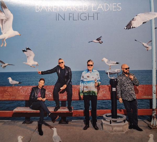 Barenaked Ladies - In Flight