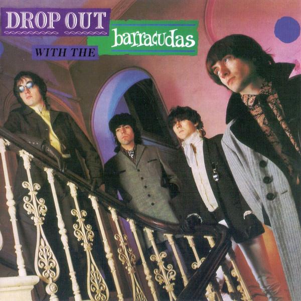 Barracudas - Drop Out With The Barracudas