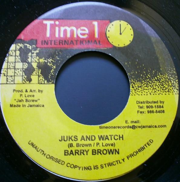 Barry Brown - Juks And Watch
