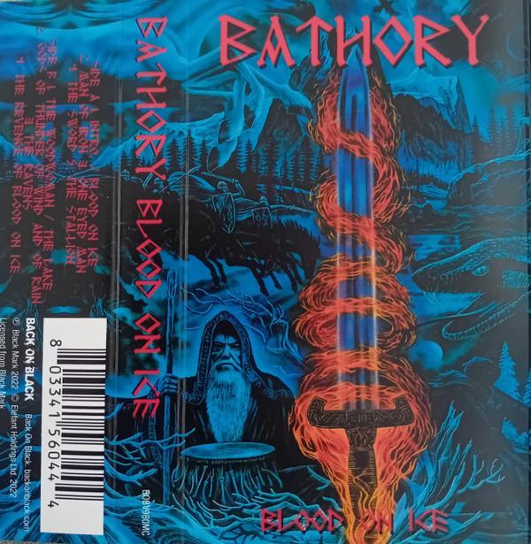 Bathory - Blood On Ice