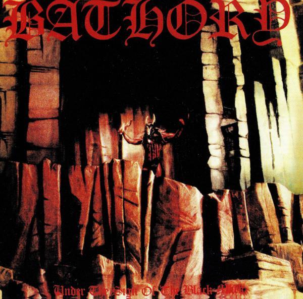 Bathory - Under The Sign Of The Black Mark