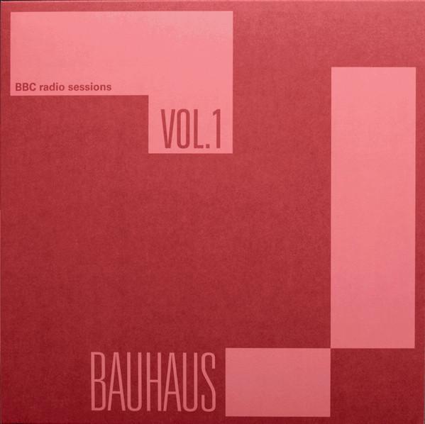 Bauhaus - BBC Radio Sessions Vol. 1