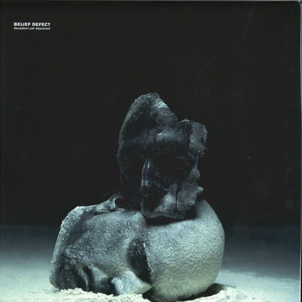 Belief Defect - Decadent Yet Depraved