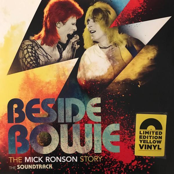  - Beside Bowie: The Mick Ronson Story (The Soundtrack)